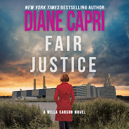 Obraz ikony: Fair Justice: A Judge Willa Carson Mystery