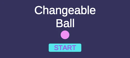 Changeable Ball