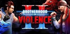 Brotherhood of Violence Ⅱのおすすめ画像1