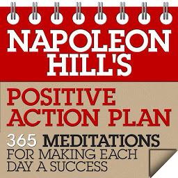 Icon image Napoleon Hill's Positive Action Plan: 365 Meditations For Making Each Day a Success