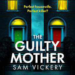 Icon image The Guilty Mother