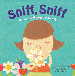 Icon image Sniff, Sniff: A Book About Smell