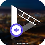 Cover Image of Download Mute Video  APK