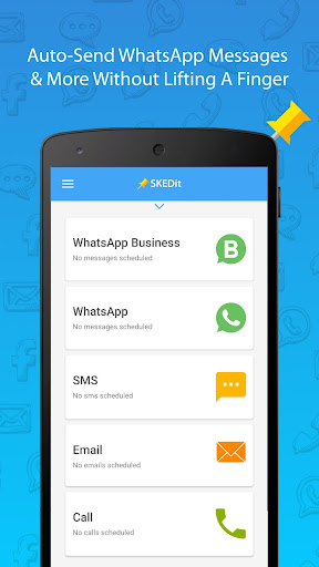 Skedit Scheduling App Schedule Whatsapp Sms Calls Apps Bei Google Play