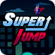 Super Jump - Androidアプリ