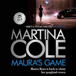 Icoonafbeelding voor Maura's Game: A gripping crime thriller of danger, determination and one unstoppable woman