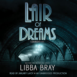 Icon image Lair of Dreams: A Diviners Novel