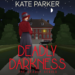 Icon image Deadly Darkness: A World War II Mystery
