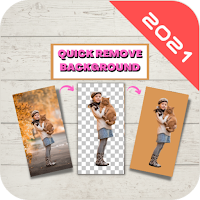 Quick Remove Background - Auto Remove Pixel 2021