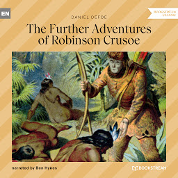 Icon image The Further Adventures of Robinson Crusoe (Unabridged)