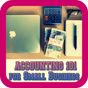 Accounting 101 For Small Business