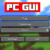 PC GUI Mods for Minecraft PE