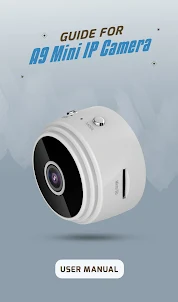 A9 Mini IP Camera App Guide