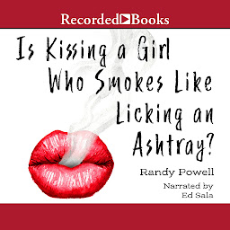 Icon image Is Kissing a Girl Who Smokes Like Licking an Ashtray?