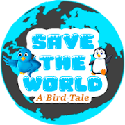 Save The World - A birds tale