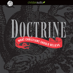 Image de l'icône Doctrine: What Christians Should Believe