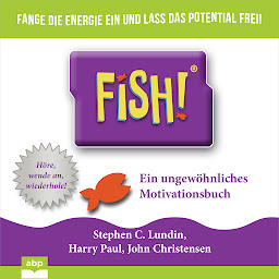 Image de l'icône Fish!: Ein ungewo?hnliches Motivationsbuch