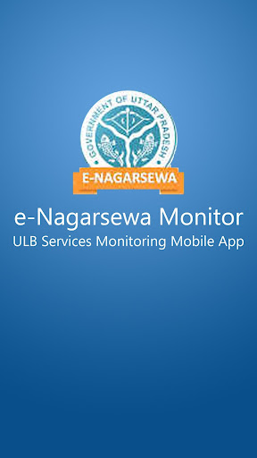 Android application eNagarSewa Monitor App screenshort
