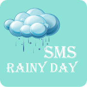 Rainy Days SMS