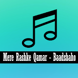 Mere Rashke Qamar Song - Baadshaho icon