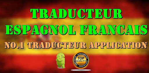 Traducteur Espagnol Francais - Apps on Google Play
