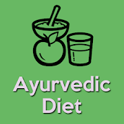 Ayurvedic Diet - Ayurvedic Foods - Ayurvedic Meals
