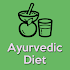 Ayurvedic Diet - Ayurvedic Foods - Ayurvedic Meals1.3