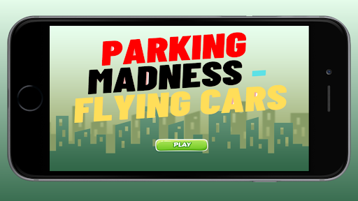 Android application Parking Madness - Flying cars screenshort