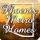 Phoenix Metro Homes Télécharger sur Windows