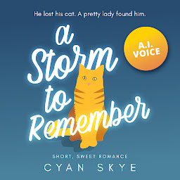 Icon image A Storm to Remember (Short Story): Short, Sweet Romance