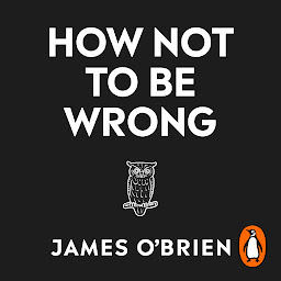 Icon image How Not To Be Wrong: The Art of Changing Your Mind