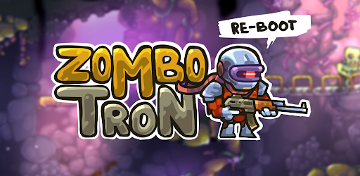 Zombotron Re-Boot v1.2.1 MOD APK (Unlimited Money)