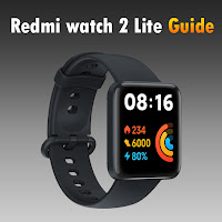 Redmi Watch 2 Lite Guide