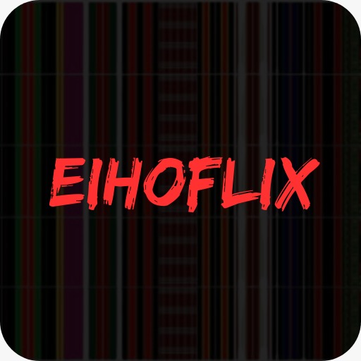 Eihoflix