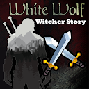 White Wolf - The Witcher Story 3.7.6 APK Descargar