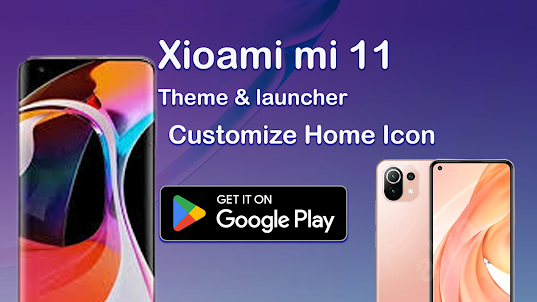 Xiaomi 11 Themes & Launcher