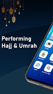 Performing Hajj and Umrah