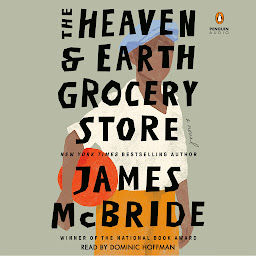 Symbolbild für The Heaven & Earth Grocery Store: A Novel