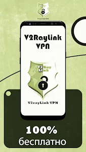 V2rayLink VPN