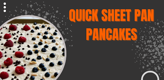 Quick Sheet Pan Pancakes