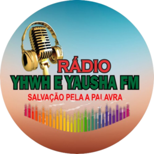 RADIO YHWH E YAUSHA FM