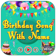 Birthday Song With Name Maker : Birthday Song Name