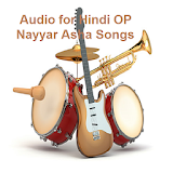 Audio for OP Nayyar Asha Songs icon