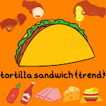 Cover Image of ダウンロード (tortilla sandwich (trend 1.0 APK
