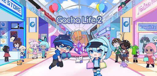 Gacha Life 2 Mod apk [Unlimited money] download - Gacha Life 2 MOD