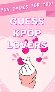 Guess KPOP Lovers
