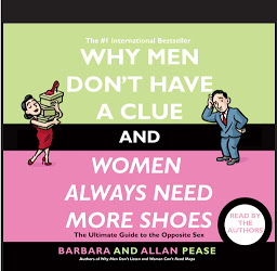Icon image Why Men Don't Have a Clue and Women Always Need More Shoes: The Ultimate Guide to the Opposite Sex