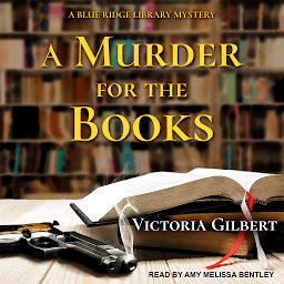 Icon image A Murder for the Books: A Blue Ridge Library Mystery