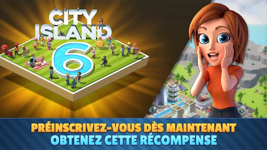 City Island 6: Building Life