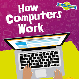 Symbolbild für How Computers Work